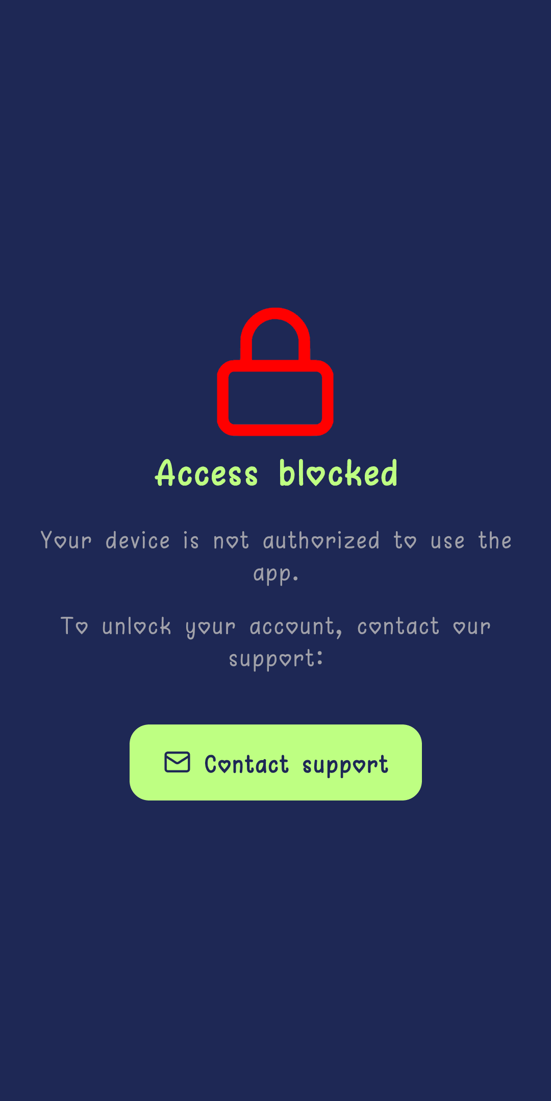 Access Blocked screen with the Contact support button