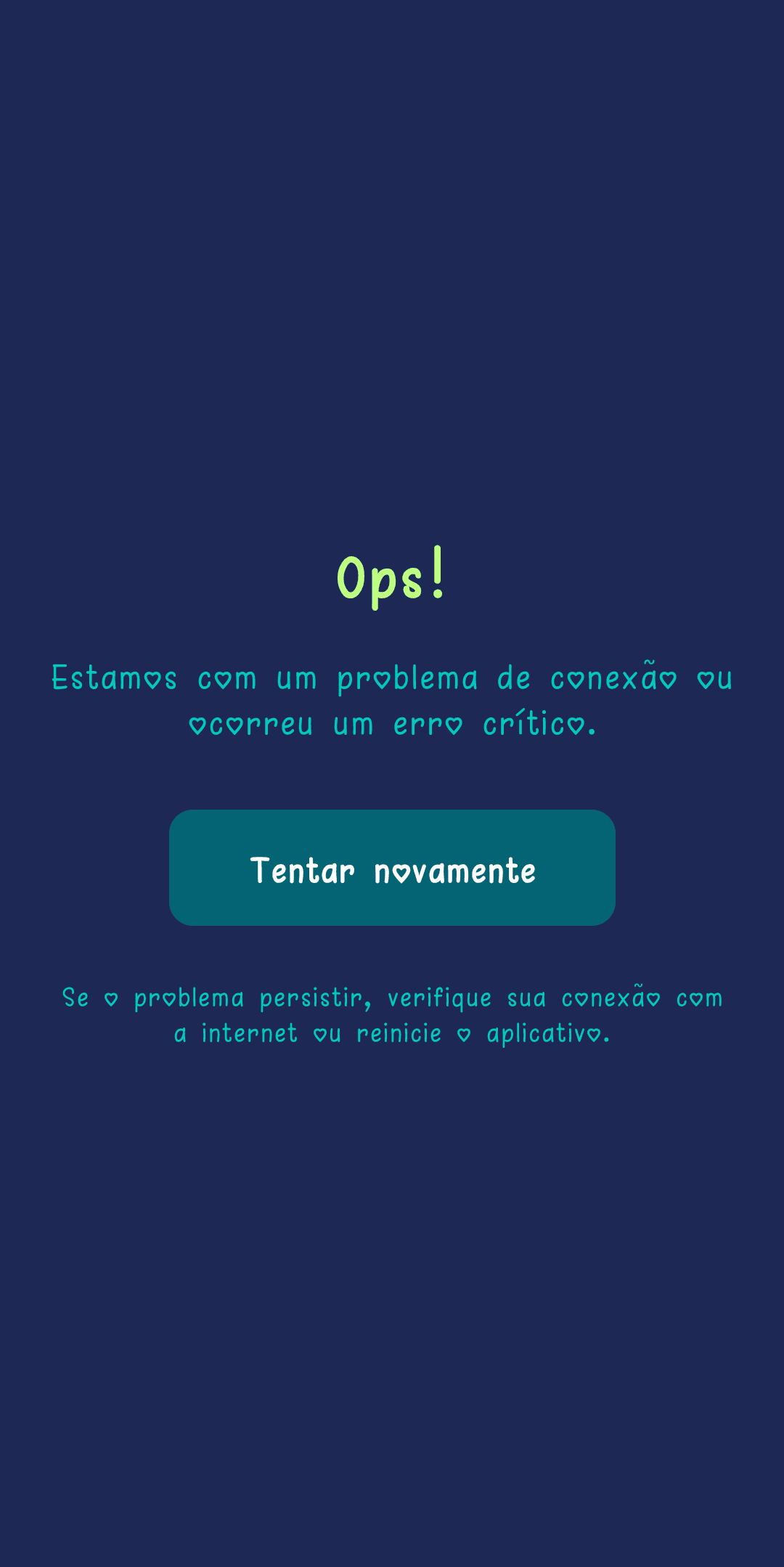 Ecrã de erro geral com o botão Tentar novamente