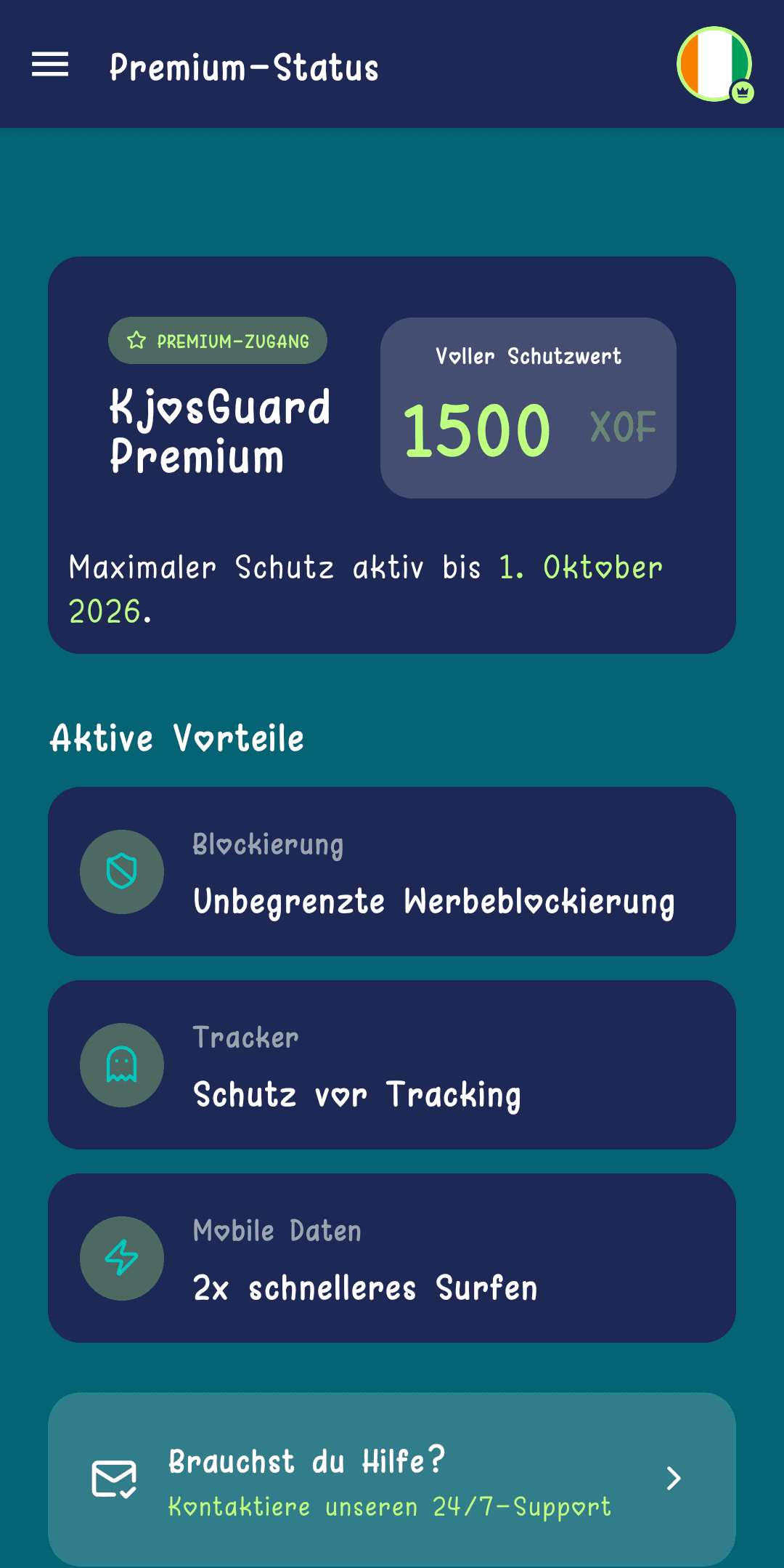 Premium-Statusbildschirm mit dem bezahlten Betrag und dem Enddatum des Schutzes